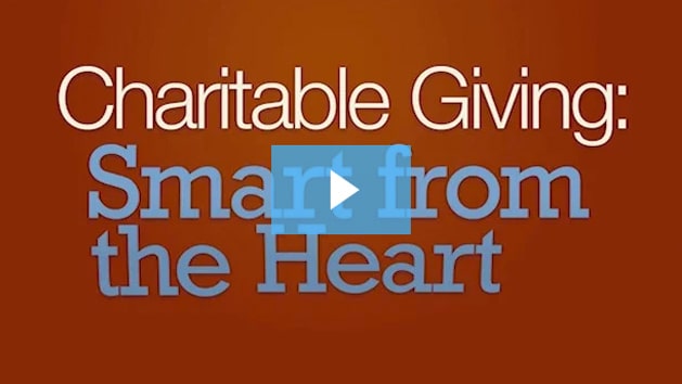 Charitable Giving: Smart from the Heart
