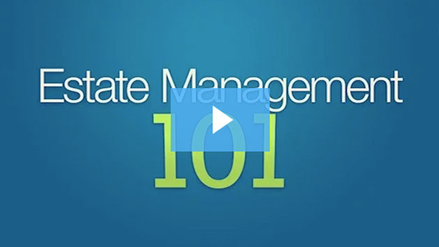 Estate Management 101